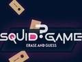 Gra Squid Game Erase i Guess  w Internecie