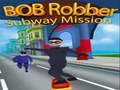 Gra Misja metra Bob Robber  w Internecie
