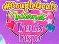 Gra CoupleGoals Internet Trendy Inspo w Internecie Gra CoupleGoals Internet Trendy Inspo w Internecie