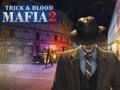 Gra Mafijna sztuczka i krew 2  w Internecie