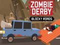 Gra Zombie Derby Blocky Roads w Internecie