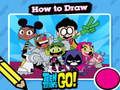 Gra Gorąco rysować Teen Titans Go!  w Internecie