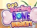 Gra Doktor Darling Chirurgia kości w Internecie Gra Doktor Darling Chirurgia kości w Internecie