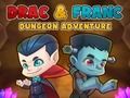 Gra Przygoda Drac i Franc Dungeon w Internecie