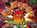 Gra DJ. Strzelanie z mango  w Internecie