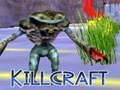 Gra Killcraft w Internecie