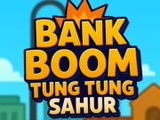 Gra Bank Boom Tung Tung Sahur w Internecie