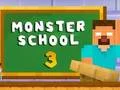 Gra Monster School 3 w Internecie
