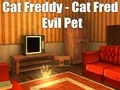 Gra Cat Freddy - Cat Fred Evil Pet w Internecie