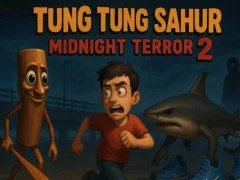 Gra Tung Tung Sahur Midnight Terror 2 w Internecie