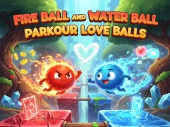 Gra Fire Ball and Water Ball: Parkour Love Balls w Internecie