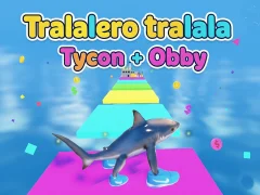 Gra Tralalero tralala Tycoon + Obby w Internecie