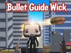 Gra Bullet Guide Wick w Internecie