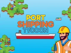 Gra Port Shipping Tycoon w Internecie