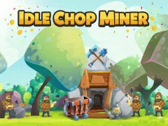 Gra Idle Chop Miner w Internecie