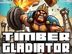 Gra Timber Gladiator w Internecie
