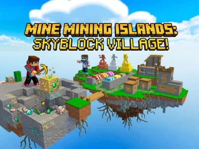 Gra Mine Mining Islands: Skyblock Village! w Internecie