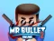 Gra Mr bullet 2 online w Internecie
