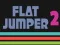 Gra Flat Jumper 2 w Internecie