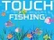 Gra Touch Fishing w Internecie