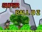 Gra Super Ball Dz w Internecie