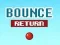 Gra Bounce Return w Internecie