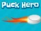 Gra Puck Hero w Internecie