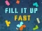 Gra Fill It Up Fast w Internecie