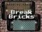 Gra Break Bricks w Internecie