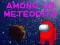 Gra Among Us Meteorites w Internecie
