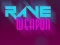 Gra Rave Weapon w Internecie