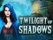 Gra Twilight of Shadows w Internecie