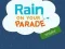 Gra Rain on Your Parade w Internecie