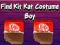 Gra Find Kit Kat Costume Boy w Internecie