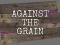 Gra Against the Grain w Internecie