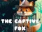 Gra The Captive Fox w Internecie