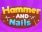 Gra Hammer and Nails w Internecie