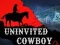 Gra Uninvited Cowboy w Internecie