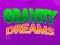 Gra Gravity Dreams w Internecie