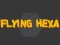 Gra Flying Hexa w Internecie