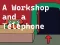 Gra A Workshop and a Telephone w Internecie