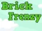 Gra Brick Frenzy w Internecie