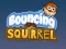 Gra Bouncing Squirrel w Internecie