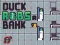 Gra Duck Robs a Bank w Internecie