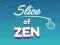 Gra Slice of Zen w Internecie