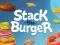 Gra Stack The Burger w Internecie