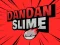Gra DanDan Slime w Internecie