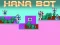 Gra Hana Bot w Internecie