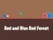Gra Red and Blue Red Forest w Internecie