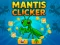 Gra Mantis Clicker w Internecie